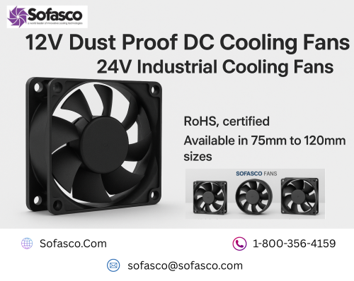 12V-Dust-Proof-DC-Cooling-Fans--24V-Industrial-Cooling-Fans--Sofasco-Fans.png